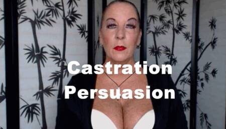 Castration Persuasion Goddess Natasha shares the reasons and eroticism of extreme Femdom of male castration and gelding as males are neutered and made a eunuch XHD (WMV)
