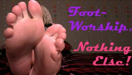 Foot Worship And Nothing Else