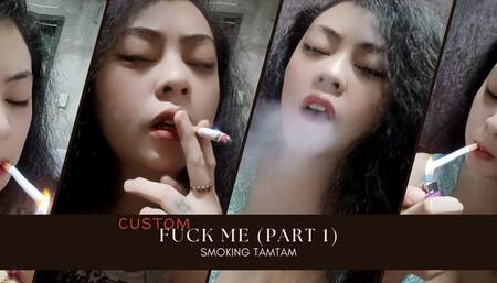 Fuck Me Part 1 - Custom - Roleplay - POV - Audible - Smoking 2 cork