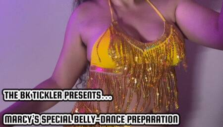 MARCY’S SPECIAL BELLY-DANCE PREPARATION