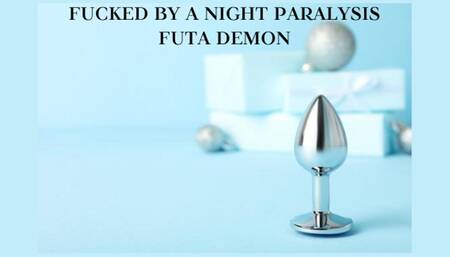 FUCKED BY A NIGHT PARALYSIS FUTA DEMON - Futa Fantasy, Futanari Fantasy, Futanari Cumshots
