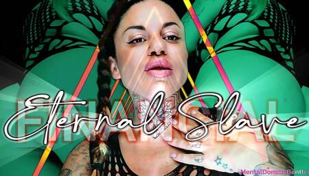 ETERNAL FINANCIAL SLAVE