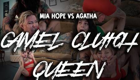 Mia Hope VS Agatha: Camel Clutch Queen