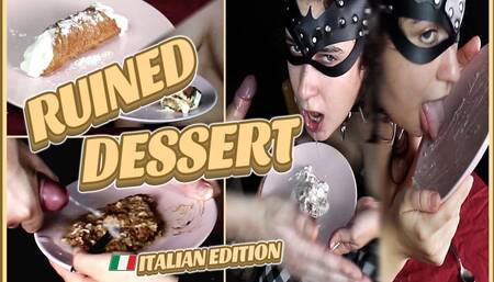 Chew, Spit and Cuming on Her Dessert (italian Edition) Ruined Dessert - Naughty Masochist - Sadofilmmakers