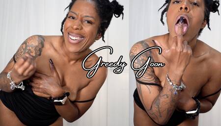 Greedy Goon