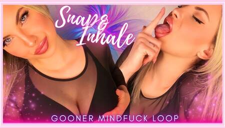 Snap And Inhale (Endless Loop Gooner Mindfuck) 720WMV