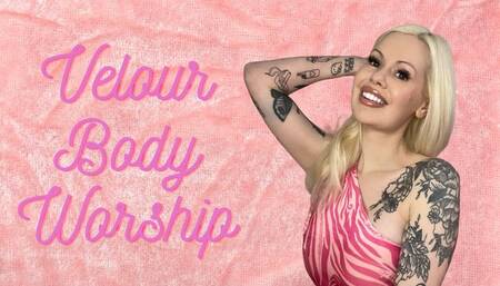 Velour Fetish: Body Worship