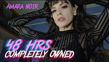 48 Hrs Completely Owned