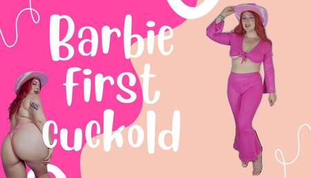 Barbie first cuckold