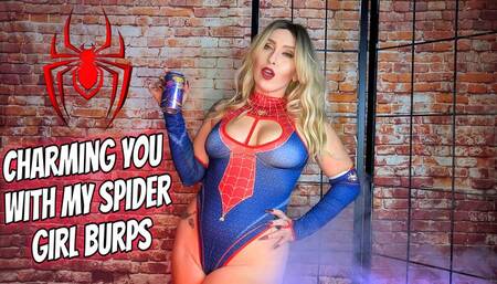 Charming You With My Spider Girl Burps