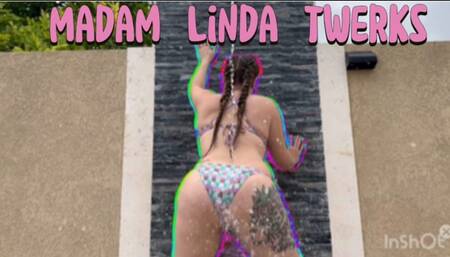 Madam Linda Twerks