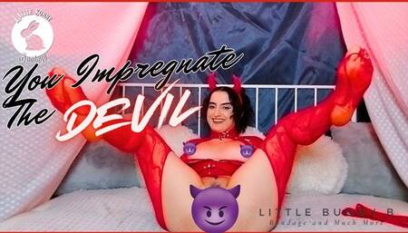 You Impregnate the Devil