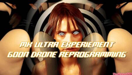 MK Ultra Experiment - Goon Drone Reprogramming