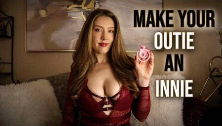 Make Your Outie An Innie