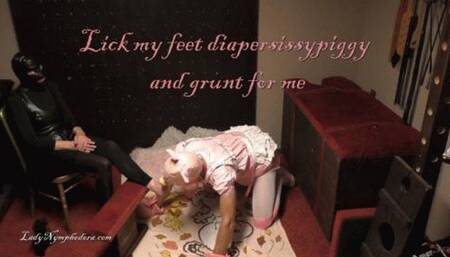 Lady Nymphodora - Lick my feet diapersissypiggy and grunt for me HD