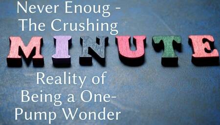 The NLP toolbox: Never Enoug - The Crushing Reality of Being a One-Pump Wonder