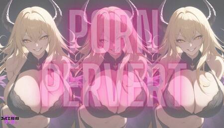 PORN PERVERT TRIGGERS ANIMATED