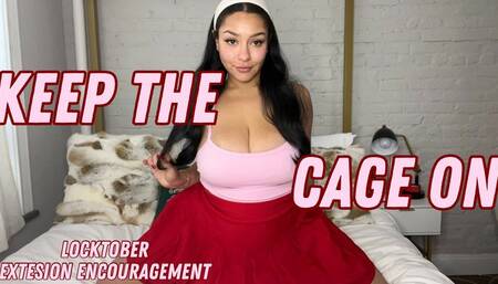 Keep The Cage On: Chastity Encouragement (Locktober 2024)