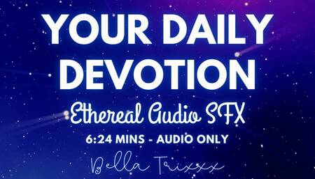 Your Daily Devotion - Bella Trixxx Femdom and Goddess Worship