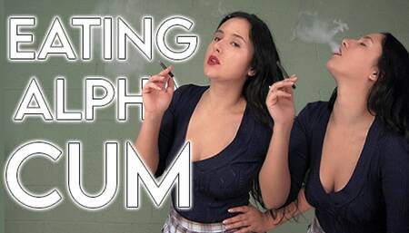 Eating Alpha Cum