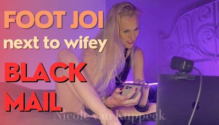 Blackmail fantasy: Feetfetish joi next to wifey - part 1