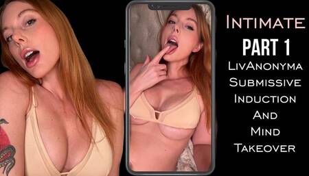 Intimate1: Submissive Induction and Mind Take Over