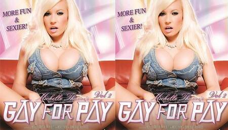 Michelle Thornes Gay for Pay Vol 2