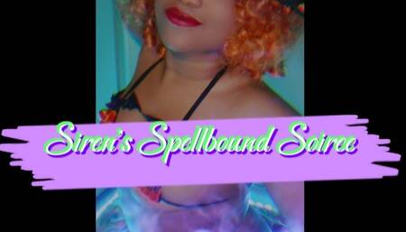 Siren's Spellbound Soiree