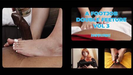 A Footjob Double Feeture - Volume 3