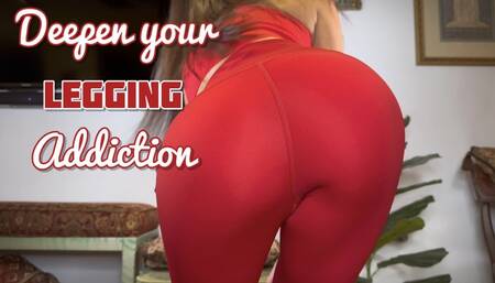 Deepen your Legging Addiction