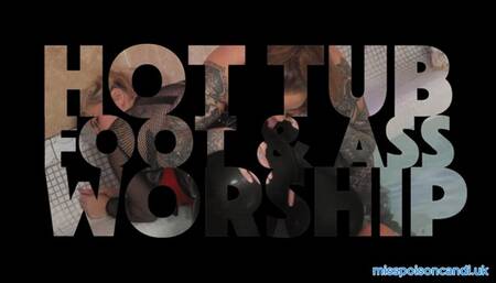 Hot Tub Foot And Ass Worship