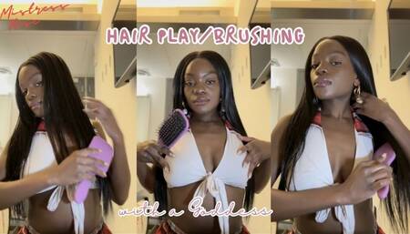 Sensual Hair Brushing with an Ebony Goddess