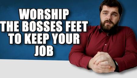 Worship Your Bosses Feet To Keep Your Job With Feet Licking And Toe Sucking