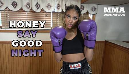 Honey Say Goodnight 4K UHD