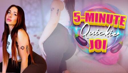 5-Minute Quickie JOI