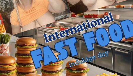 International Fast Food Day