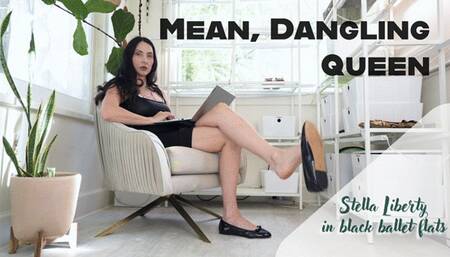 Mean Dangling Queen Stella Liberty- Dangles her black ballet flats aggressively while pissed at you, she doesn't even crack a smile - HD MP4