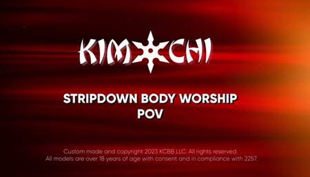 Kim Chi POV Strip down