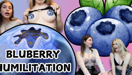 2 Girls Humiliate You for Becoming a Giant Blueberry