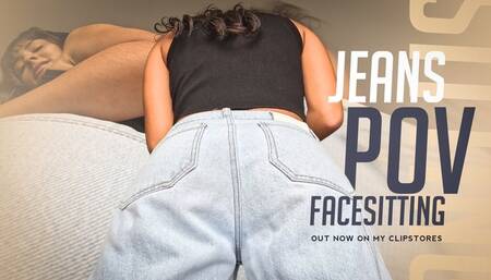 Jeans Face-Sitting - You're My Seat - Mistress Enola POV ( FullHD)