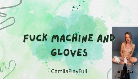 Fuck machine and Latex gloves