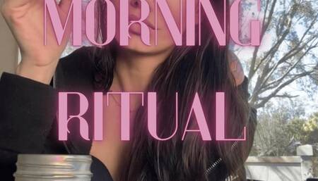 Morning ritual