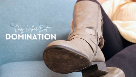 DIRTY LEATHER BOOT DOMINATION