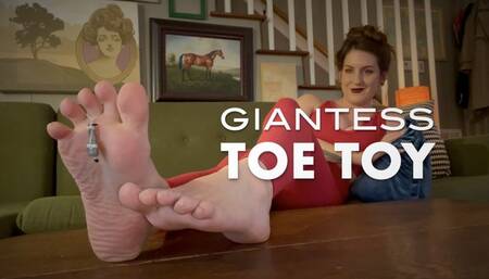 GIANTESS TOE TOY