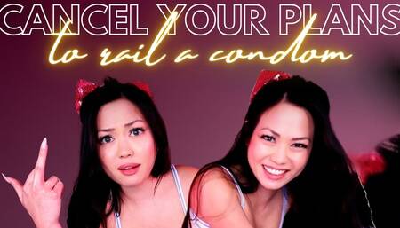Cancel your Plans to Rail a Condom - 720p