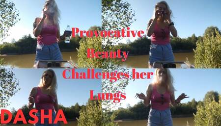 Provocative Beauty Dasha Challenges her Lungs