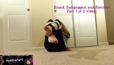 Aya Scarlett - Part 1 - Bound, Ballgagged, and Barefoot