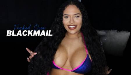 Fucked Over Blackmail-Fantasy