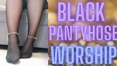 (73) BLACK PANTYHOSE WORSHIP