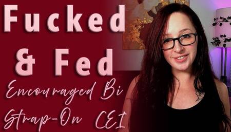 Fucked & Fed